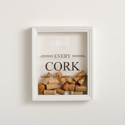 'Every cork tells a story' frame