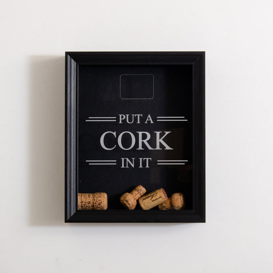 'Put a cork in it' frame