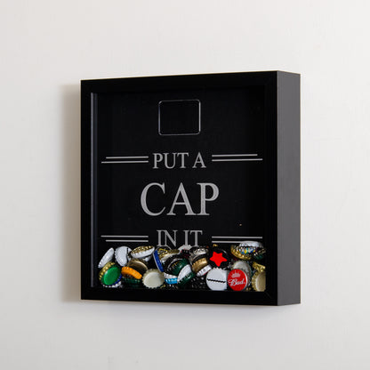 'Put a cap in it' frame